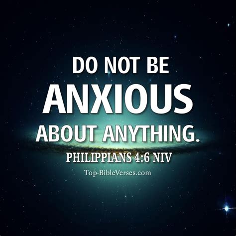 Philippians 4:6 NIV: Do not be anxious about anything, but in .